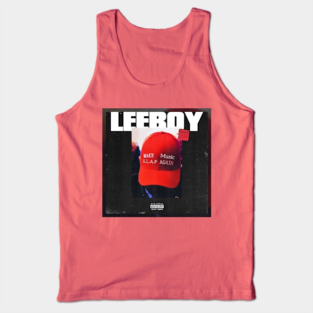 Make Music Slap Again Tank Top by LeeBoyTV